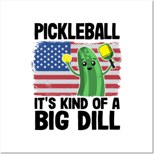 Pickleball It's Kind Of A Big Dill Funny Pickleball Posters and Art